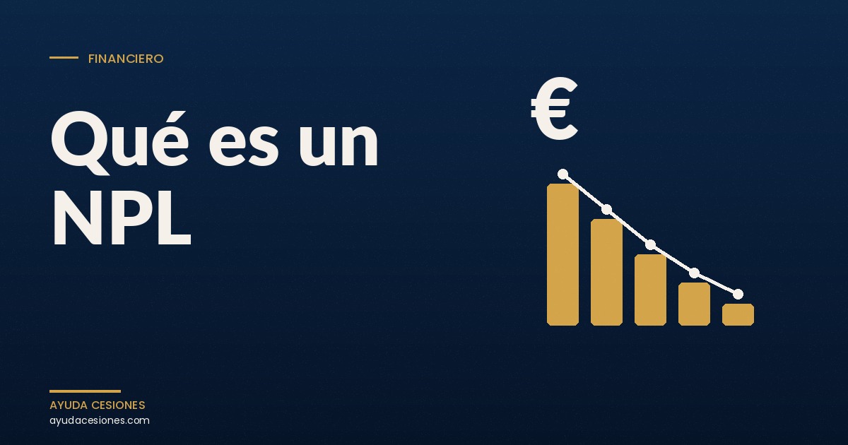 Qué es un NPL